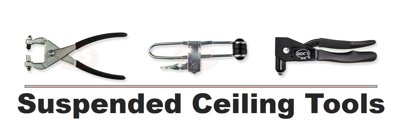 Suspended Ceiling Tools